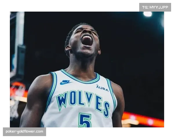 森林狼核心爱德华兹缺阵影响进攻体系，外线火力输出受限